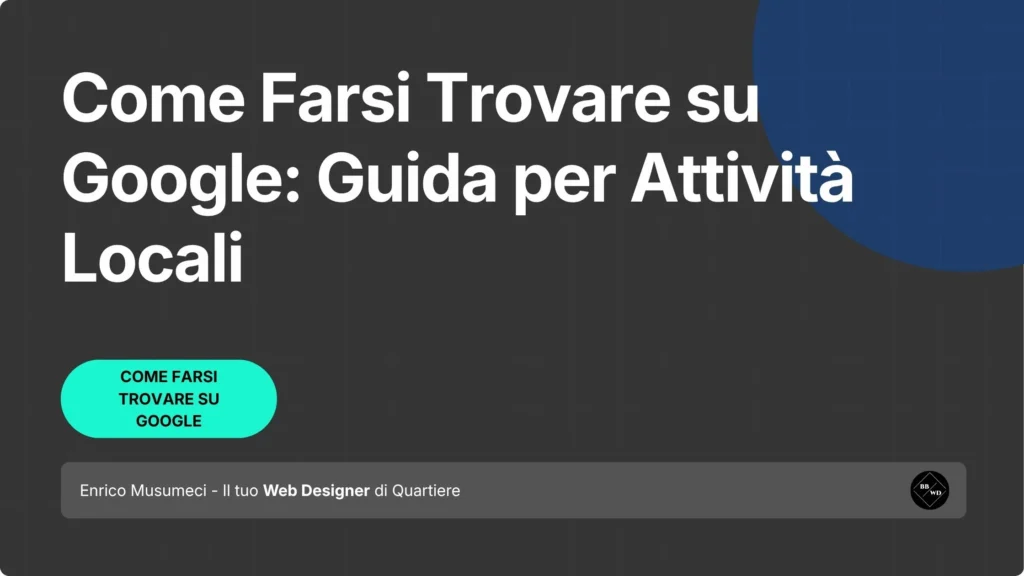 Come Farsi Trovare su Google